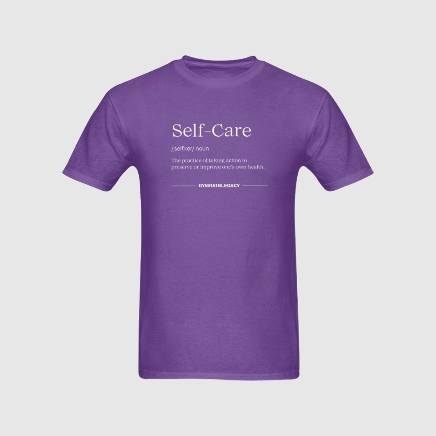 Self-Care T-Shirt - Gymratslegacy