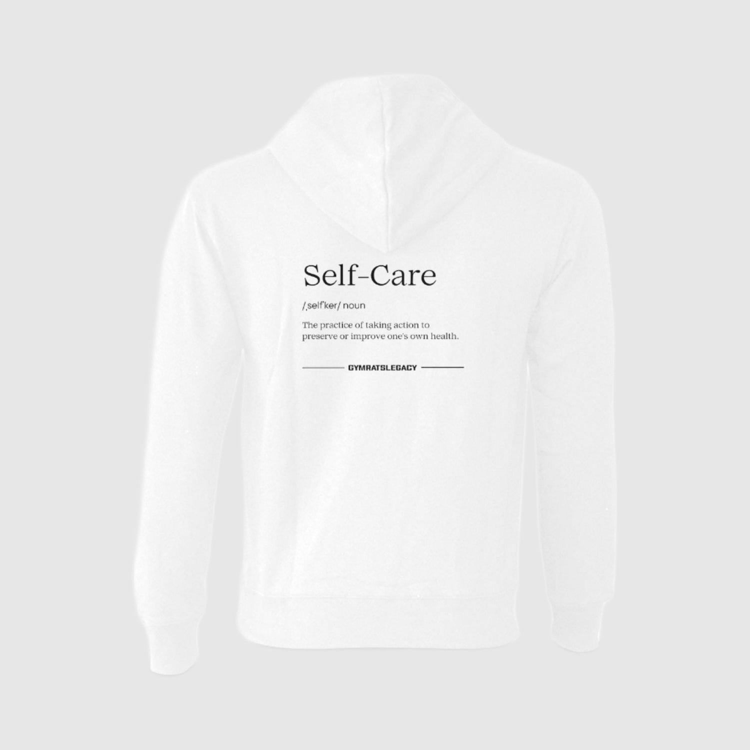 Self-Care Hoodie - Gymratslegacy