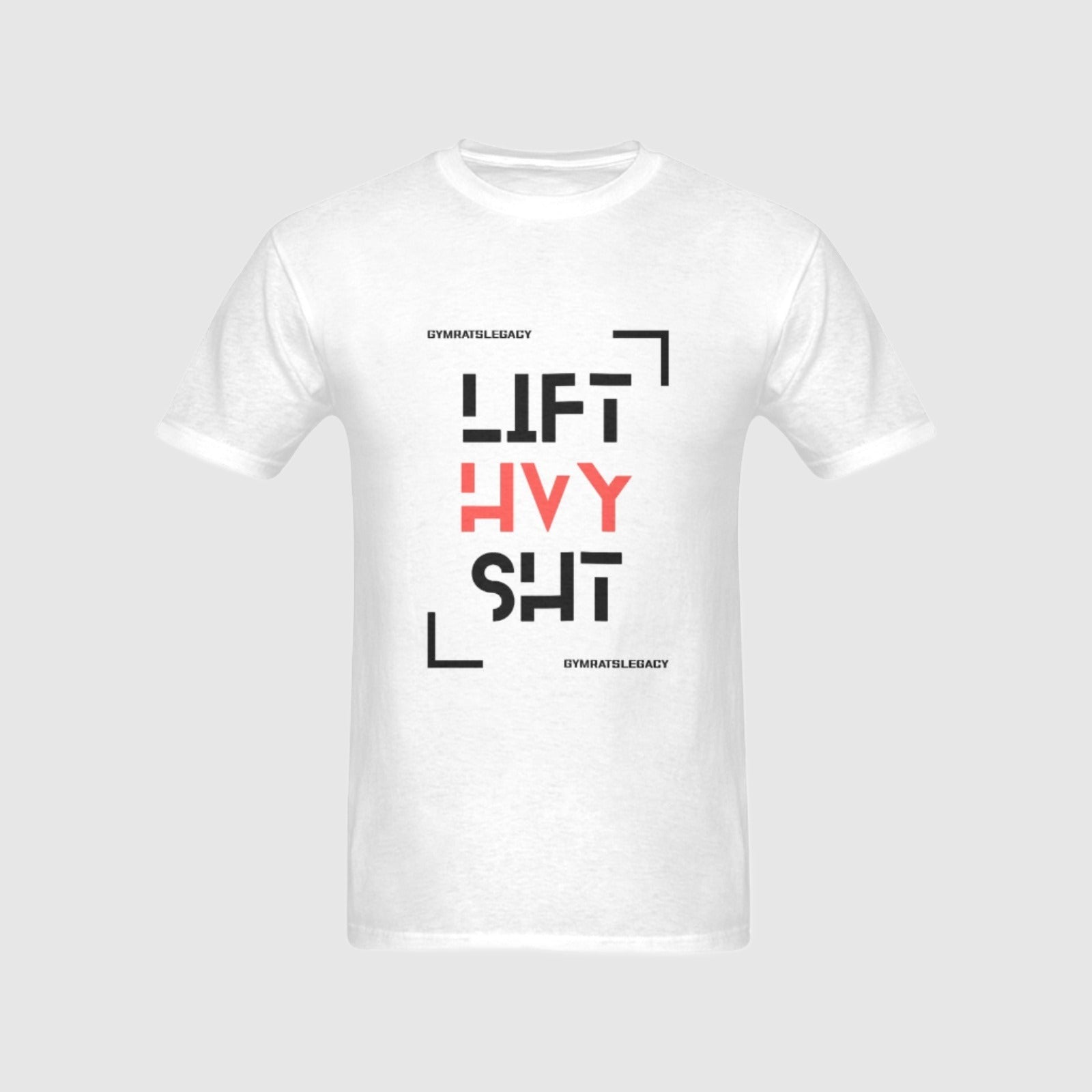 LIFT HVY SHT T-Shirt - Gymratslegacy