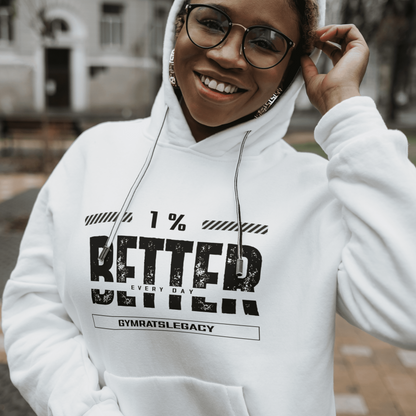 1% Better Every Day Hoodie - Gymratslegacy